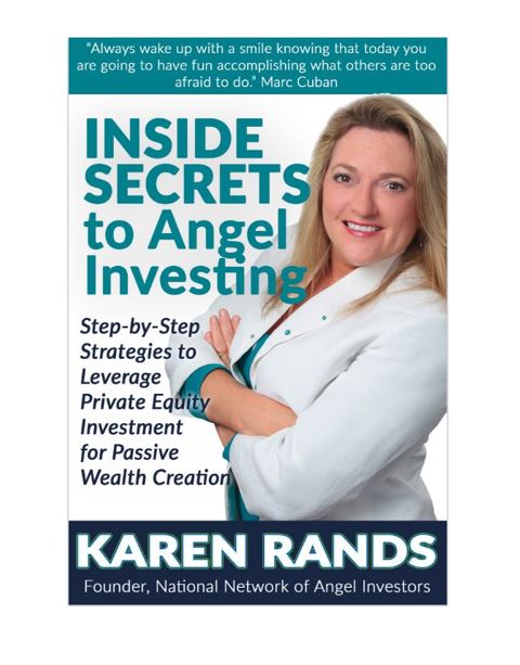 book cover for Karen Rands Inside Secrets to Angel Investing