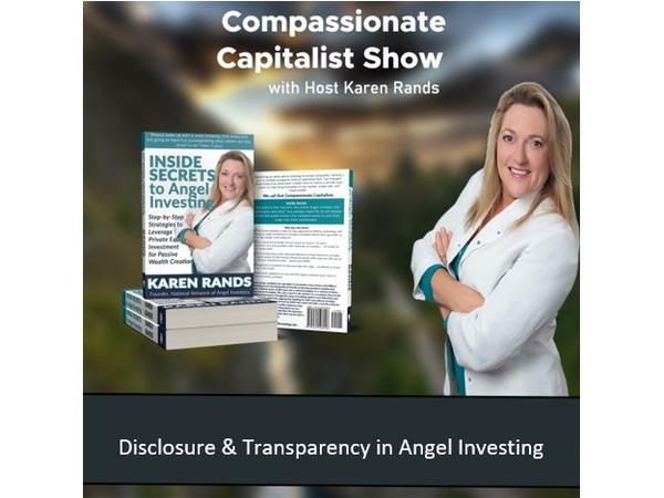 compassionate-capitalist-show-disclosure-and-transparency-in-angel-investing_thumbnail.png