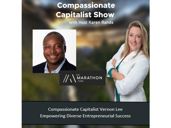 compassionate-capitalist-vernon-lee-empowering-diverse-entrepreneurial-success_thumbnail.png