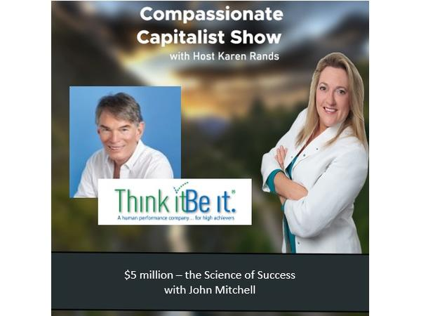 5-million-the-science-of-success-with-john-mitchell-think-it-be-it_thumbnail.png