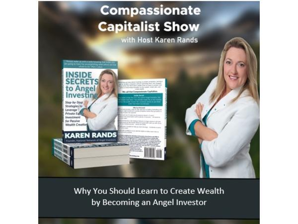 you-should-learn-to-create-wealth-by-becoming-an-angel-investor-here-is-why-with-karen-rands_thumbnail.png